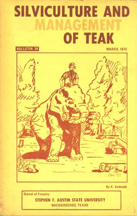 Silviculture and Management of Teak