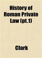 History of Roman Private Law (pt.1),1152563300,9781152563308
