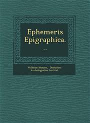 Ephemeris Epigraphica...,1249637589,9781249637585