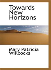 Towards New Horizons,1116999730,9781116999730