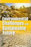 Environmental Challenges and Sustainable Future 1st Edition,8178352117,9788178352114