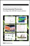 Environmental Forensics Proceedings of the 2009 INEF Annual Conference,1847552587,9781847552587