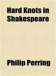 Hard Knots in Shakespeare,1154914569,9781154914566