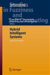 Hybrid Intelligent Systems Analysis and Design 1st Edition,3540374191,9783540374190
