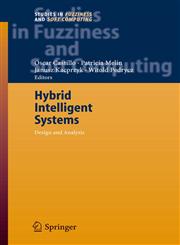 Hybrid Intelligent Systems Analysis and Design 1st Edition,3540374191,9783540374190