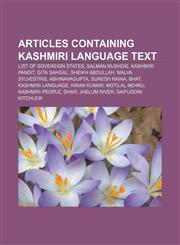 Articles containing Kashmiri language text List of sovereign states, Salman Rushdie, Kashmiri Pandit, Gita Sahgal, Sheikh Abdullah,1233268937,9781233268931