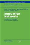 Innovation Networks Concepts and Challenges in the European Perspective,3790813826,9783790813821