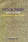 Critical Theory Western and Indian : Essays Presented to Prof. V.Y. Kantak,8185753156,9788185753157