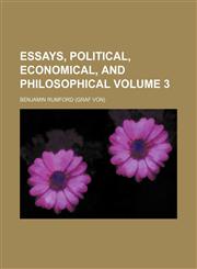 Essays, political, economical, and philosophical Volume 3,1150552174,9781150552175
