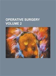 Operative surgery Volume 2,1236949315,9781236949318
