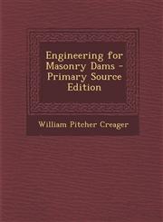 Engineering for Masonry Dams - Primary Source Edition,1293891746,9781293891742