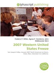 2007 Western United States Freeze,6134349356,9786134349352