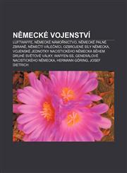 N Mecke Vojenstvi Luftwaffe, N Mecke Namo Nictvo, N Mecke Palne Zbran, N Me Ti Vale Nici, Ozbrojene Sily N Mecka, Vojenske Jednotky Naci,123332845X,9781233328451