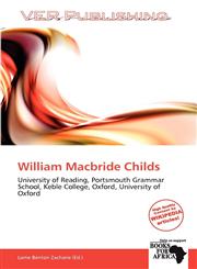 William Macbride Childs,6137869431,9786137869437