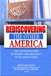Rediscovering the Other America: The Continuing Crisis of Poverty and Inequality in the United States,0789020963,9780789020963
