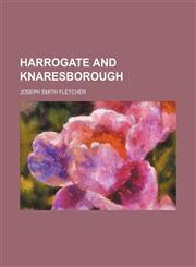 Harrogate and Knaresborough,1151693804,9781151693808