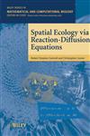 Spatial Ecology Via Reaction-Diffusion Equations,0471493015,9780471493013