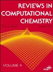 Reviews in Computational Chemistry, Vol. 4 1st Edition,0471188549,9780471188544