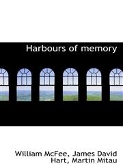 Harbours of memory,111557986X,9781115579865