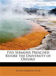 Five Sermons Preached Before the University of Oxford,124165185X,9781241651855