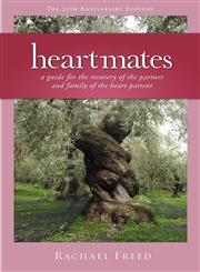 Heartmates A Guide for the Partner and Family of the Heart Patient,0981745024,9780981745022