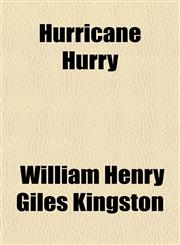 Hurricane Hurry,1150668687,9781150668685