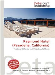 Raymond Hotel (Pasadena, California),6135413090,9786135413090