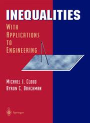 Inequalities With Applications to Engineering,0387984046,9780387984049