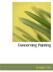 Concerning Painting,1110038739,9781110038732
