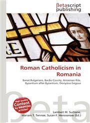 Roman Catholicism in Romania,6134759236,9786134759236