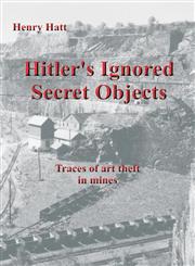 Hitler's Ignored Secret Objects,3732293769,9783732293766