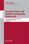 Security, Privacy, and Applied Cryptography Engineering Second International Conference, Space 2012, Chennai, India, November 3-4, 2012, Proceedings,3642344151,9783642344152