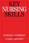 Key Nursing Skills 1st Edition,1861563221,9781861563224