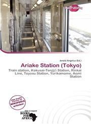 Ariake Station (Tokyo),6139802814,9786139802814
