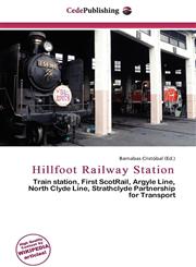 Hillfoot Railway Station,6136786982,9786136786988