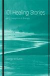 101 Healing Stories Using Metaphors in Therapy,0471395897,9780471395898