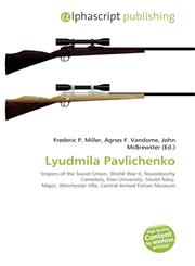 Lyudmila Pavlichenko,6131868638,9786131868634