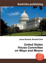 United States House Committee on Ways and Means,5511290521,9785511290522