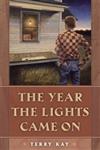 The Year the Lights Came On A Novel,0820329614,9780820329611