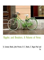 Ripples and Breakers. A Volume of Verse.,1140401459,9781140401452