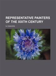 Representative Painters of the Xixth Century,115100653X,9781151006530