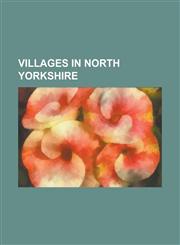 Villages in North Yorkshire Nether Poppleton, Osbaldwick, Copmanthorpe, Acaster Malbis, Fairburn, North Yorkshire, Bishopthorpe, Askham Bryan,1233267671,9781233267675