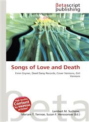 Songs of Love and Death,6133505222,9786133505223