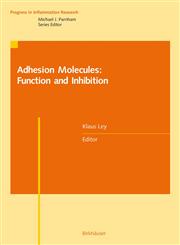 Adhesion Molecules Function and Inhibition 1st Edition,376437974X,9783764379742