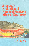 Economic Evaluation of Rare and Strategic Mineral Resources 1st Edition,8186772111,9788186772119