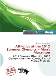 Athletics at the 2012 Summer Olympics - Men's Marathon,6201925619,9786201925618
