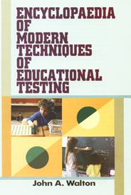Encyclopaedia of Modern Techniques of Educational Testing 5 Vols. 1st Edition,8171699111,9788171699117