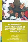 Personality and Adjustment of University Hostel Students,8183564240,9788183564243