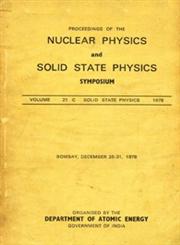 Proceedings of the Nuclear Physics and Solid State Physics Symposium, Bombay, December - 28-31: Solid State Physics 1978 Vol. 21C