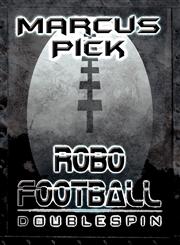 Robo Football Doublespin,1627091483,9781627091480